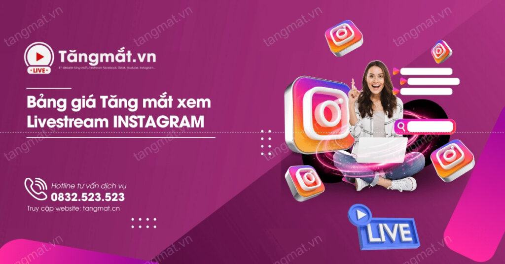 Bảng giá dịch vụ tăng mắt livestream Instagram