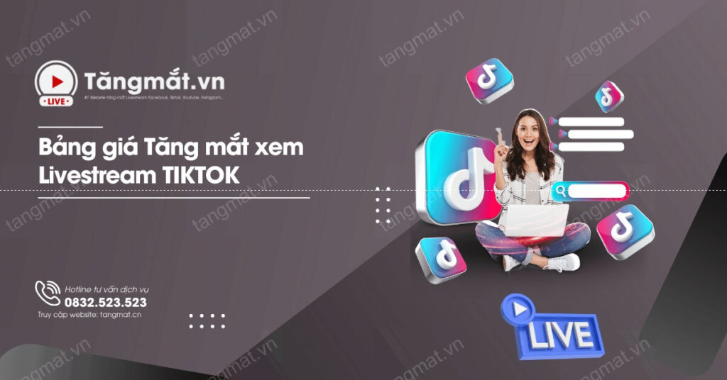 Bảng giá dịch vụ tăng mắt livestream Tiktok